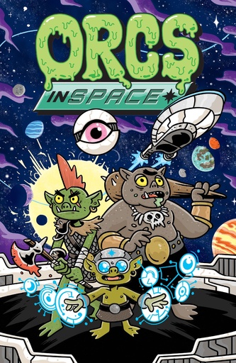 ORCS IN SPACE 01