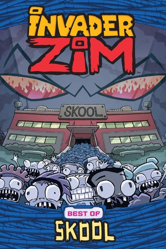 INVADER ZIM BEST OF SKOOL