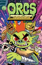 ORCS IN SPACE 02