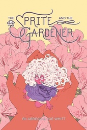 SPRITE AND THE GARDENER