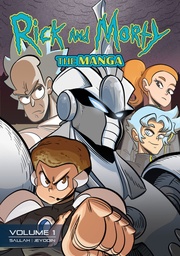 RICK AND MORTY THE MANGA 1 GET IN THE ROBOT MORTY