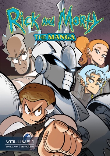 RICK AND MORTY THE MANGA 1 GET IN THE ROBOT MORTY