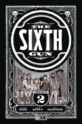 SIXTH GUN OMNIBUS 02