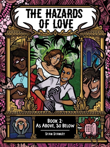 HAZARDS OF LOVE 02 AS ABOVE SO BELOW