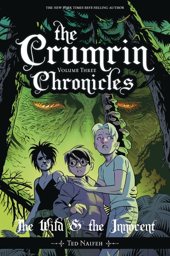 CRUMRIN CHRONICLES 3 THE WILD & THE INNOCENT