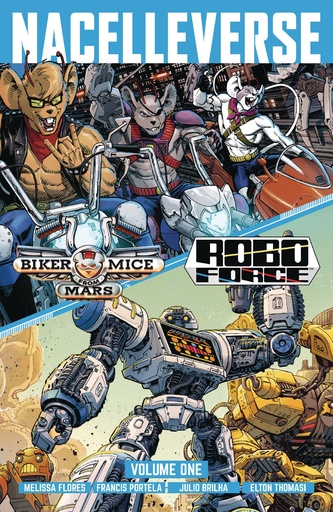 NACELLEVERSE 1 BIKER MICE FROM MARS & ROBOFORCE