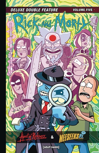 RICK AND MORTY DELUXE DOUBLE FEATURE HC 5