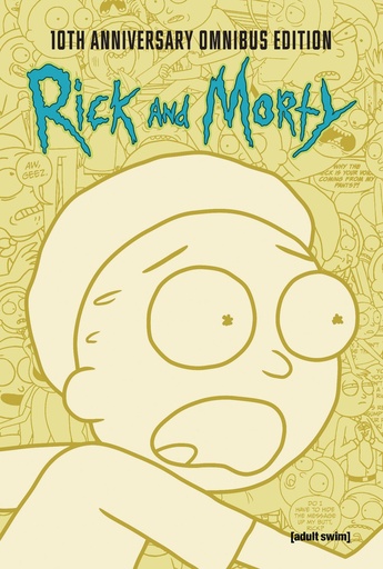 RICK AND MORTY 10TH ANNIVERSARY OMNIBUS HC 02
