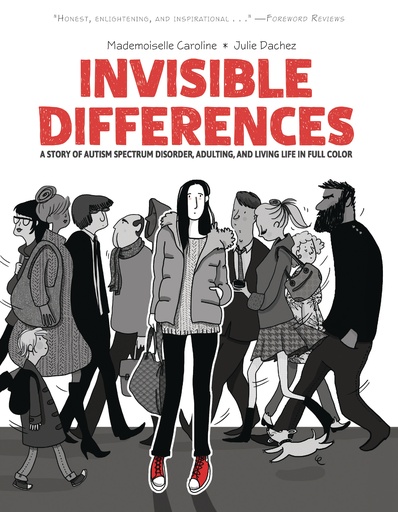INVISIBLE DIFFERENCES A STORY OF AUTISM SPECTRUM DISORDER