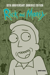 RICK AND MORTY 10TH ANNIVERSARY OMNIBUS HC 05
