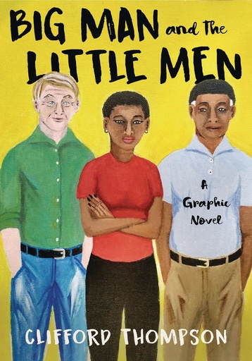 BIG MAN AND THE LITTLE MEN