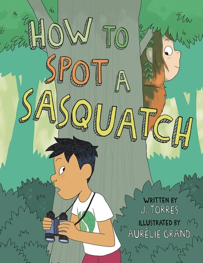 HOW TO SPOT A SASQUATCH YR