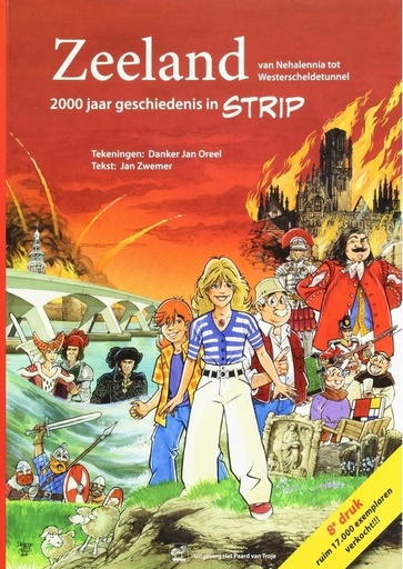 Zeeland - 2000 jaar geschiedenis in strip