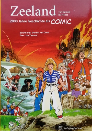 Zeeland DEUTSCH - 2000 Jahre Geschichte als comic