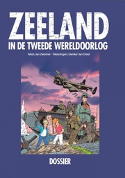 Zeeland in de Tweede Wereldoorlog LUXE