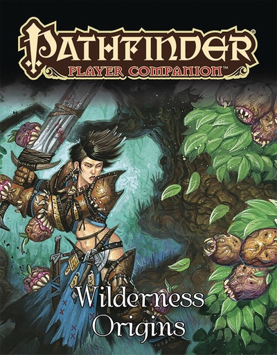 PATHFINDER PLAYER COMPANION WILDERNESS ORIGINS