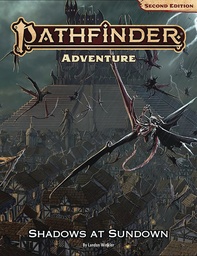 PATHFINDER ADV SHADOWS AT SUNDOWN (P2)