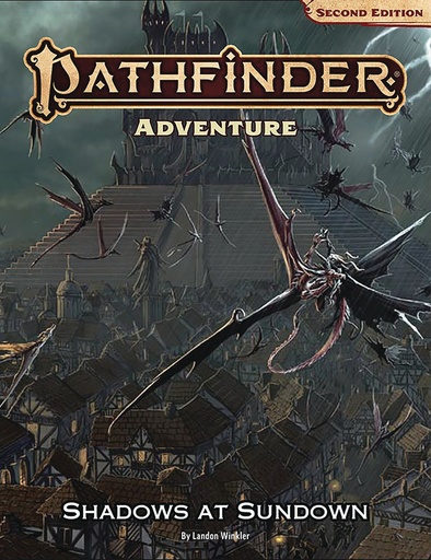PATHFINDER ADV SHADOWS AT SUNDOWN (P2)