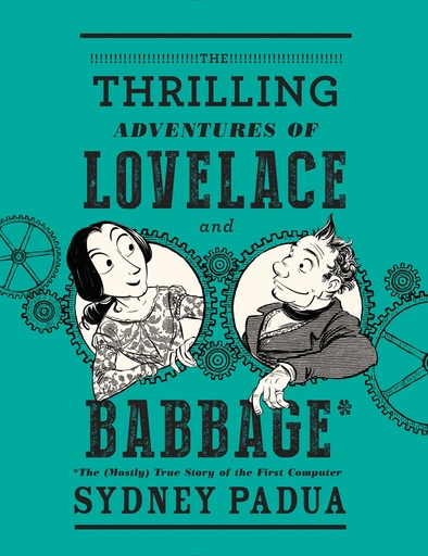 THRILLING ADVENTURES OF LOVELACE & BABBAGE HC