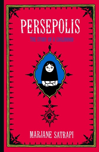 PERSEPOLIS HC 01 THE STORY OF A CHILDHOOD