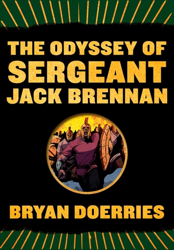 ODYSSEY OF SGT JACK BRENNAN