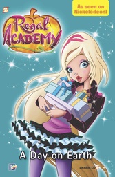 REGAL ACADEMY HC 03 ONE DAY ON EARTH