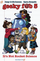 GEEKY FAB FIVE 01 ITS NOT ROCKET SCIENCE