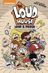 LOUD HOUSE 06 LOUD & PROUD