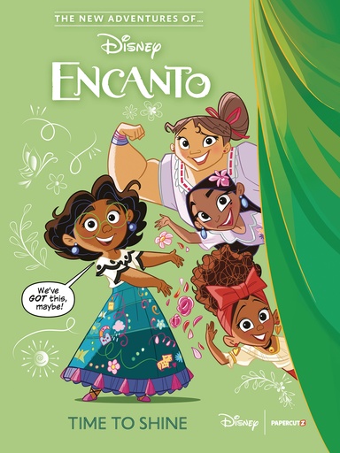 NEW ADVENTURES OF ENCANTO HC 1 TIME TO SHINE
