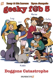 GEEKY FAB FIVE 03 DOGGONE CATASTROPHE