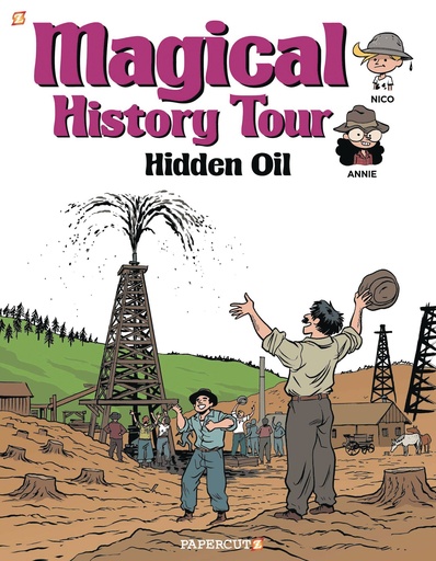MAGICAL HISTORY TOUR 03 HIDDEN OIL