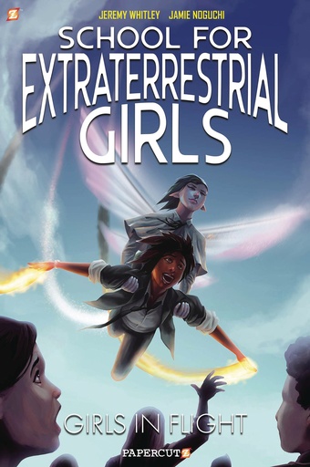 SCHOOL FOR EXTRATERRESTRIAL GIRLS 02 GIRLS IN FLIGHT