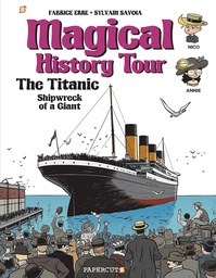 MAGICAL HISTORY TOUR 09 TITANIC