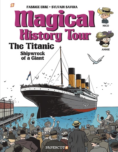 MAGICAL HISTORY TOUR 09 TITANIC