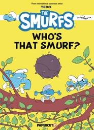 SMURFS WHO IS THAT SMURF