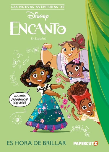 NEW ADVENTURES OF ENCANTO 01 TIME TO SHINE (SPANISH)