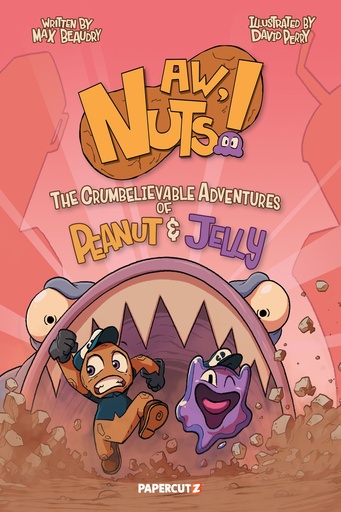 AW NUTS THE CRUMBELIEVABLE ADVENTURES OF PEANUT & JELLY HC