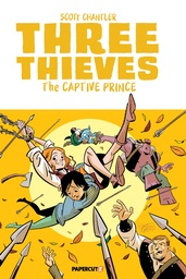THREE THIEVES HC 03 CAPTIVE PRINCE