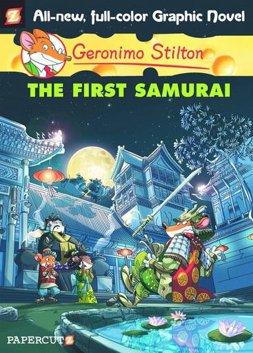 GERONIMO STILTON 12 FIRST SAMURAI HC