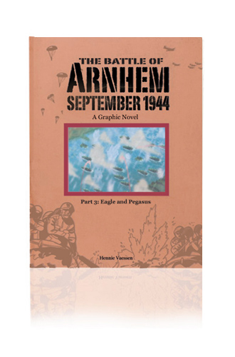The Battle Of Arnhem 03 Eagle And Pegasus