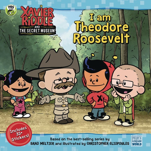XAVIER RIDDLE & SECRET MUSEUM I AM THEODORE ROOSEVELT