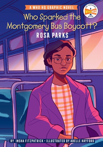 WHO SPARKED MONTGOMERY BUS BOYCOTT ROSA PARKS