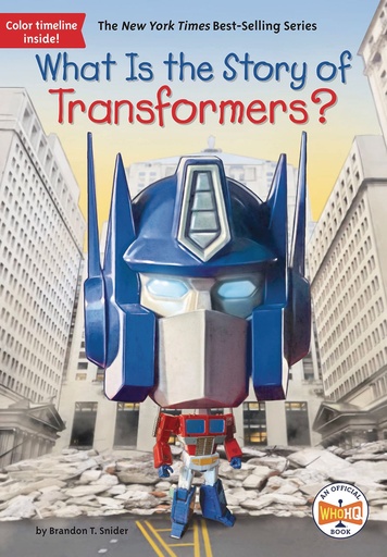 WHAT IS THE STORY OF TRANSFORMERS