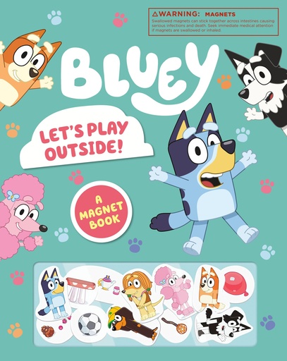BLUEY LET S PLAY OUTSIDE A MAGNET BOOK
