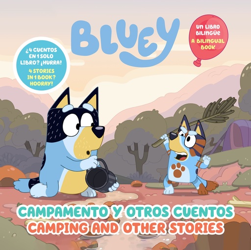 BLUEY CAMPING AND OTHER/CAMPAMENTO Y OTROS (ENGL+SPAN)