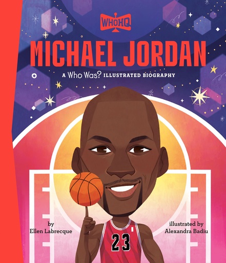 MICHAEL JORDAN A WHO WAS  ILLUSTRATED BIOGRAPHY