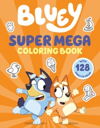 BLUEY SUPER MEGA COLORING BOOK