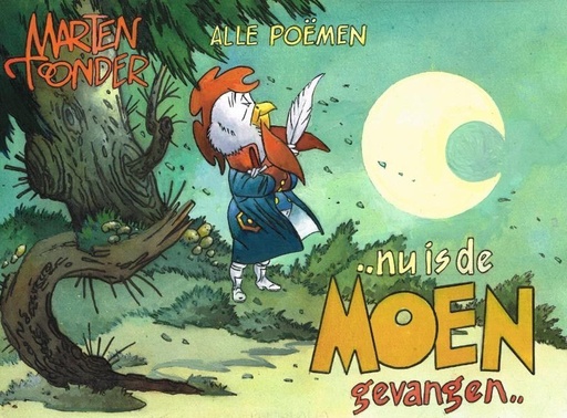 Nu is de moen gevangen (alle po+men)