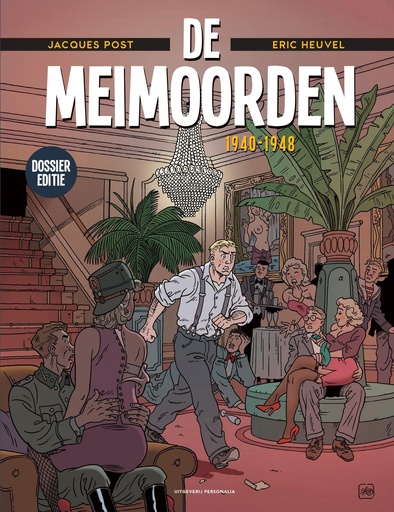De Meimoorden DOSSIEREDITIE HC 1 1940 1948