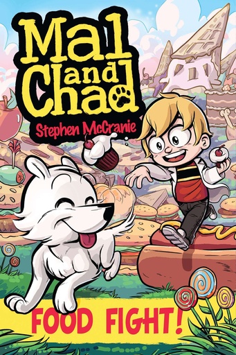 Mal and Chad  Food Fight!